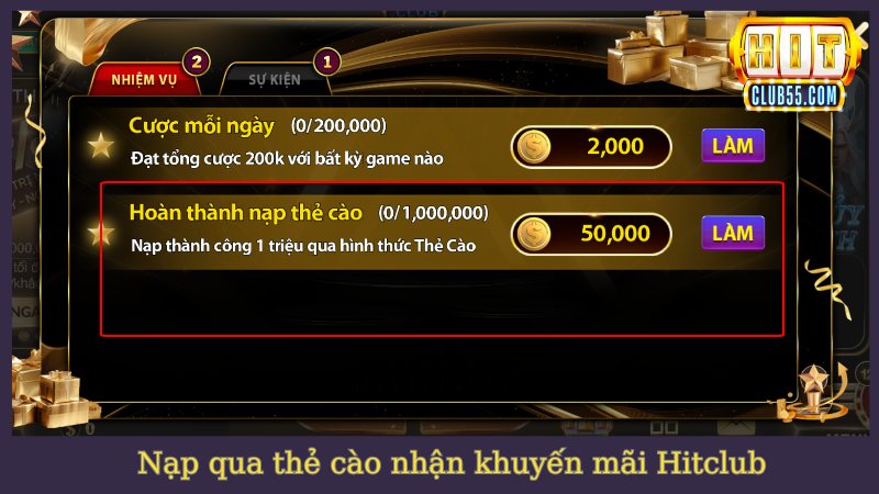 Nạp thẻ cào thành công nhận thưởng Hitclub