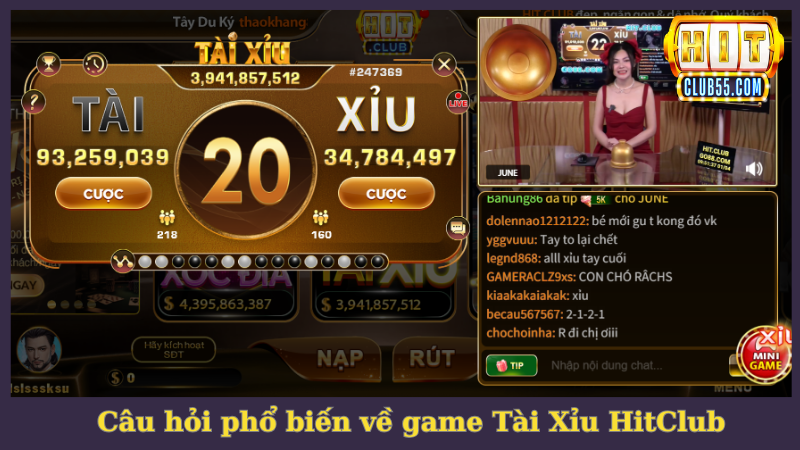 Câu hỏi phổ biến liên quan đến game Tài Xỉu HitClub