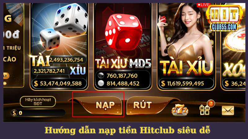Hướng dẫn thao tác nạp tiền Hitclub từ A đến Z