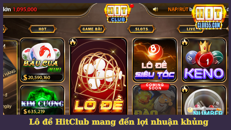 Lô đề HitClub giúp người dùng đặt cược 1 ăn thưởng gấp 100
