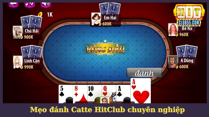 Mẹo đánh Catte HitClub chuyên nghiệp cho tân binh