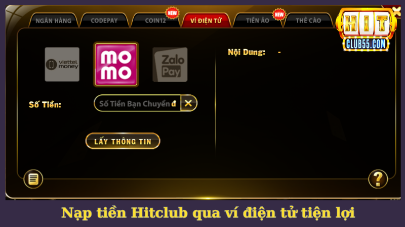 Nạp tiền Hitclub qua ví điện tử rất tiện lợi