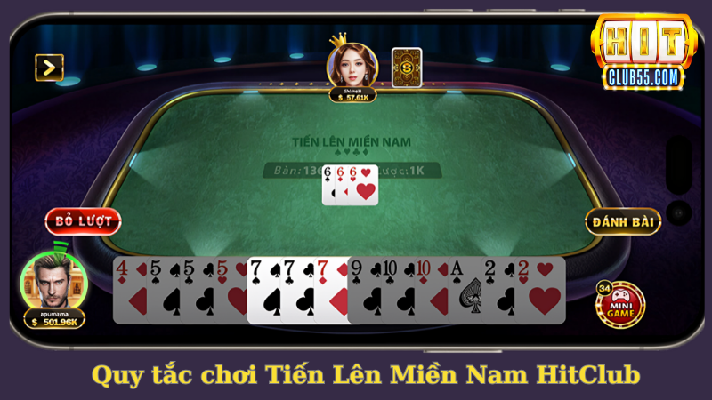 Quy tắc chơi Tiến Lên cực dễ tại HitClub