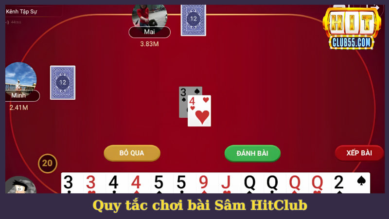 Quy tắc chơi game Sâm HitClub chi tiết cho tân binh