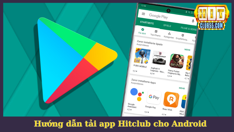 Tải app Hitclub cá cược cho Android cực kỳ đơn giản